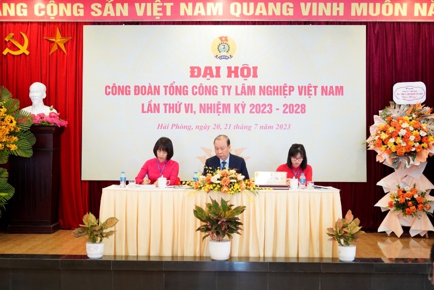 Công đoàn Tổng công ty Lâm nghiệp Việt Nam tổ chức thành công Đại hội Công đoàn Tổng công ty Lâm nghiệp VIệt Nam lần thứ VI, nhiệm kỳ 2023 - 2028